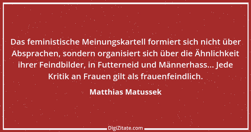 Zitat von Matthias Matussek 3