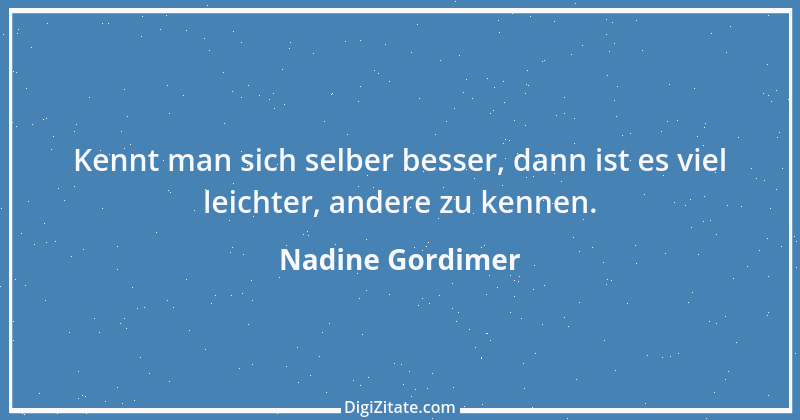 Zitat von Nadine Gordimer 1