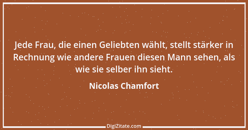 Zitat von Nicolas Chamfort 104