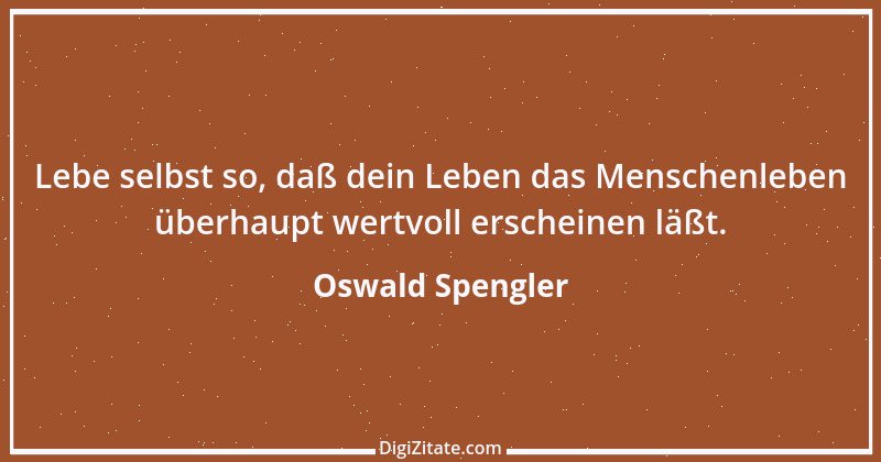 Zitat von Oswald Spengler 90