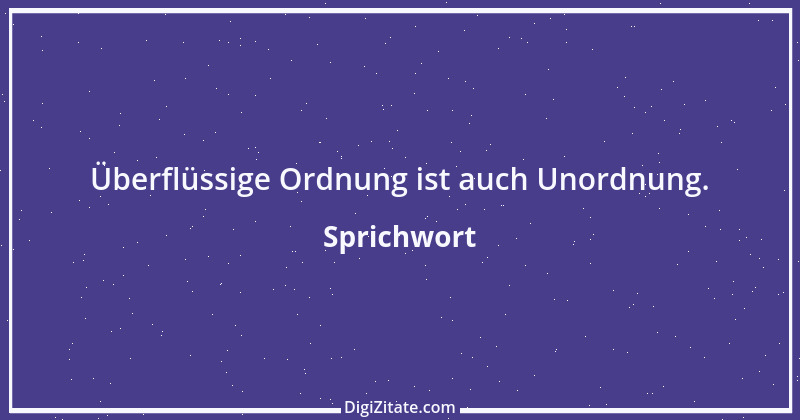 Zitat von Sprichwort 4573