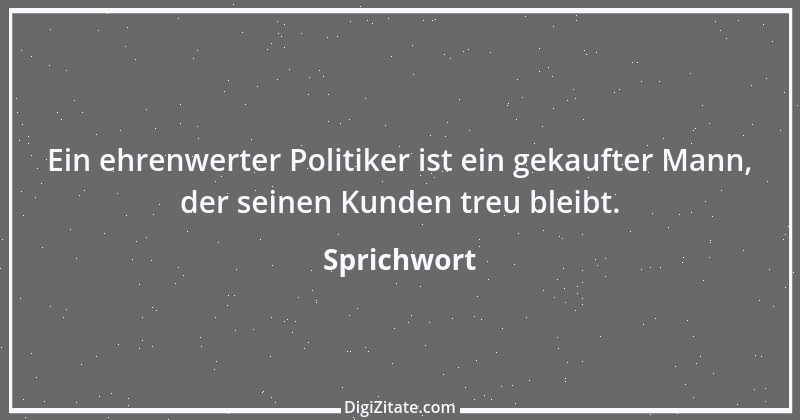 Zitat von Sprichwort 5573