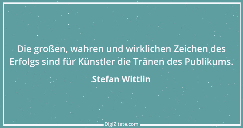 Zitat von Stefan Wittlin 290