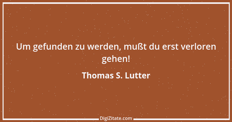 Zitat von Thomas S. Lutter 287