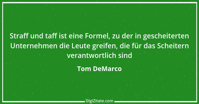 Zitat von Tom DeMarco 1