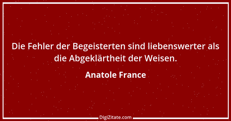 Zitat von Anatole France 97