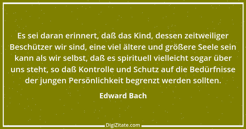 Zitat von Edward Bach 1