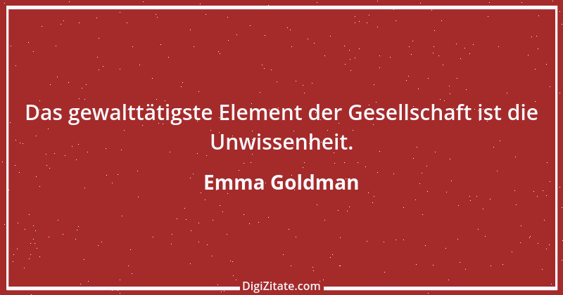 Zitat von Emma Goldman 6