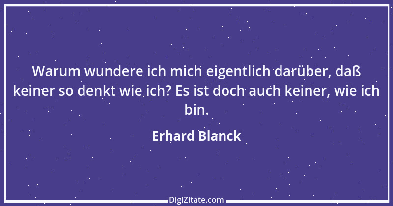 Zitat von Erhard Blanck 137