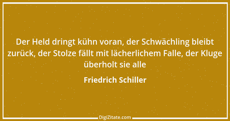 Zitat von Friedrich Schiller 1099