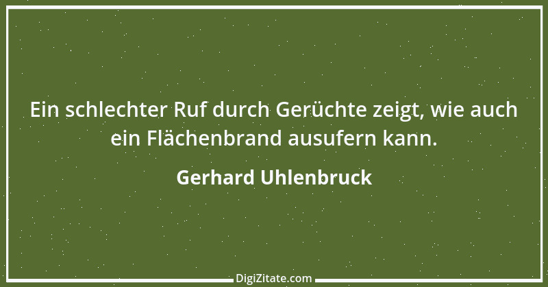 Zitat von Gerhard Uhlenbruck 402