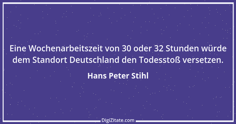 Zitat von Hans Peter Stihl 4