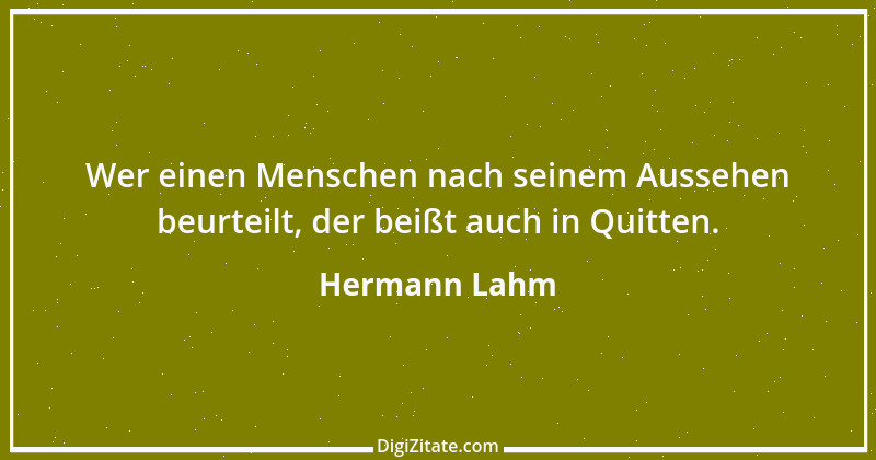 Zitat von Hermann Lahm 62