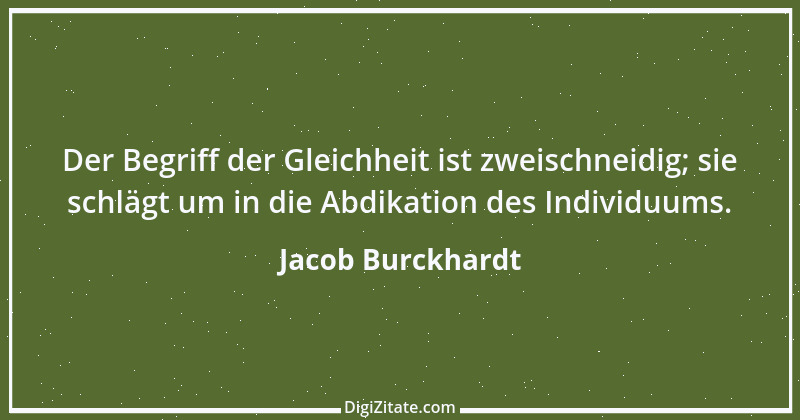 Zitat von Jacob Burckhardt 140