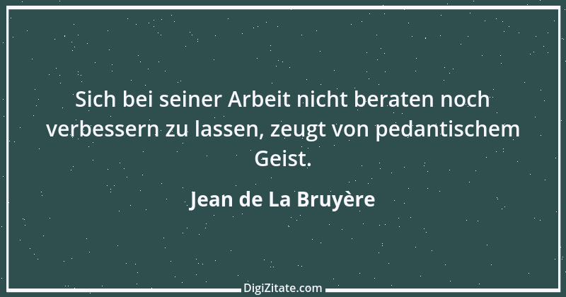 Zitat von Jean de La Bruyère 335