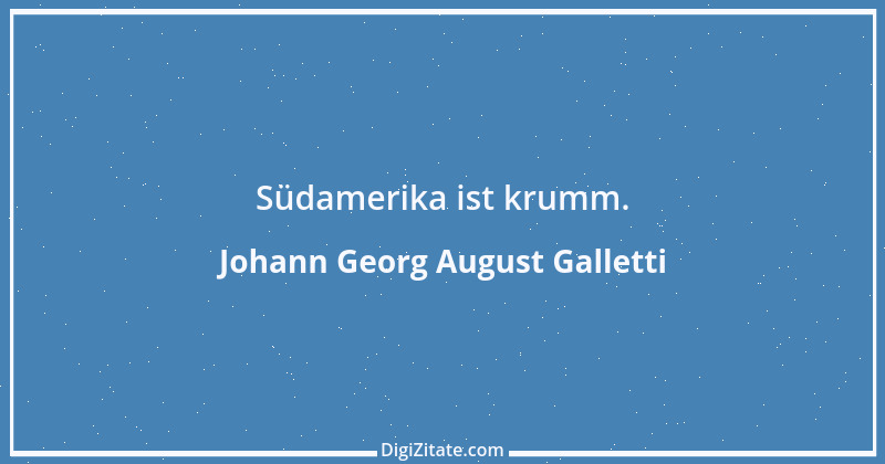 Zitat von Johann Georg August Galletti 38