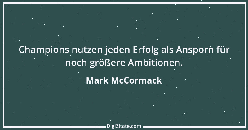 Zitat von Mark McCormack 2