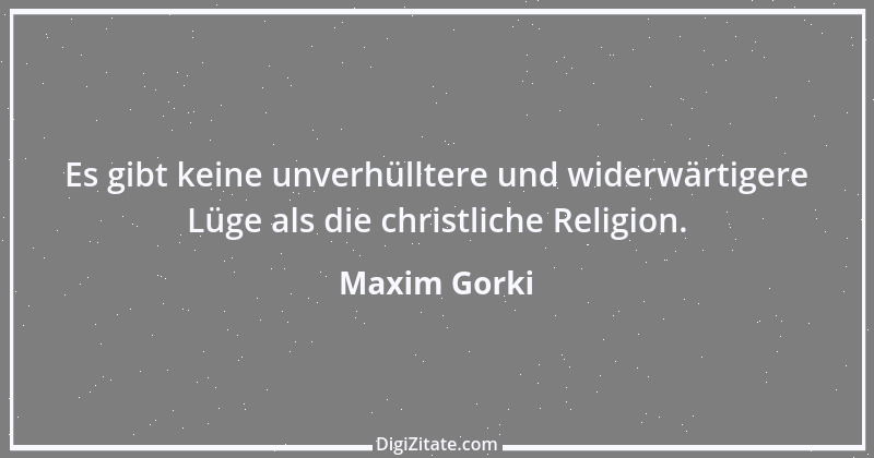 Zitat von Maxim Gorki 126