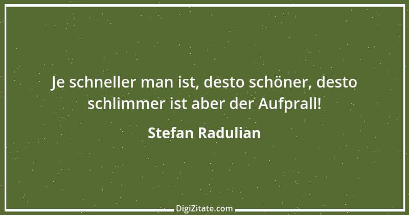 Zitat von Stefan Radulian 41