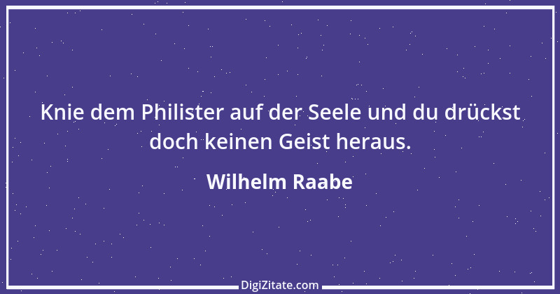 Zitat von Wilhelm Raabe 61