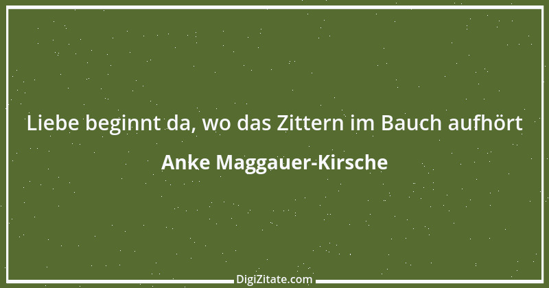 Zitat von Anke Maggauer-Kirsche 880