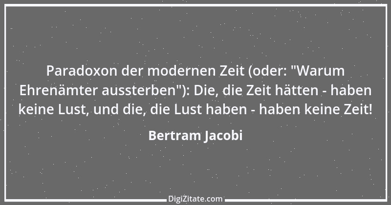 Zitat von Bertram Jacobi 21