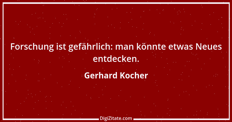 Zitat von Gerhard Kocher 92