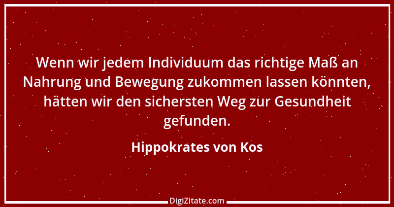 Zitat von Hippokrates von Kos 24