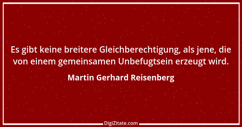 Zitat von Martin Gerhard Reisenberg 2898