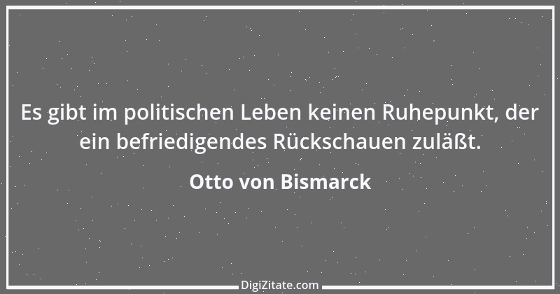 Zitat von Otto von Bismarck 281