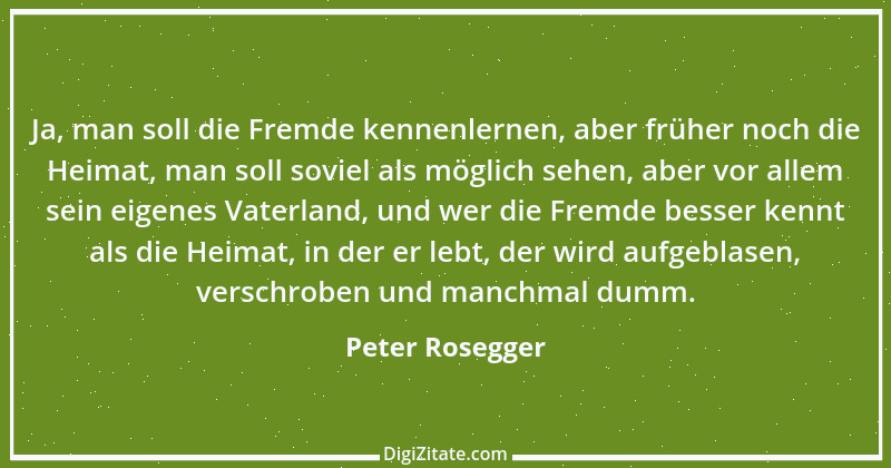 Zitat von Peter Rosegger 136