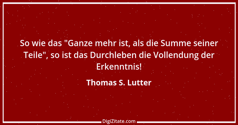 Zitat von Thomas S. Lutter 289