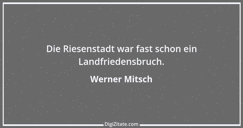 Zitat von Werner Mitsch 287