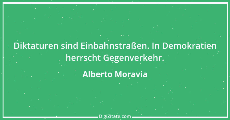 Zitat von Alberto Moravia 13