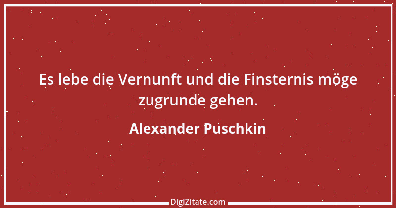 Zitat von Alexander Puschkin 22