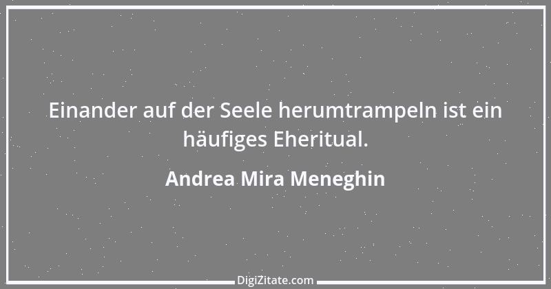 Zitat von Andrea Mira Meneghin 174