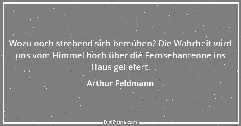 Zitat von Arthur Feldmann 92