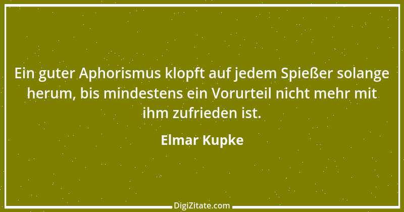 Zitat von Elmar Kupke 914