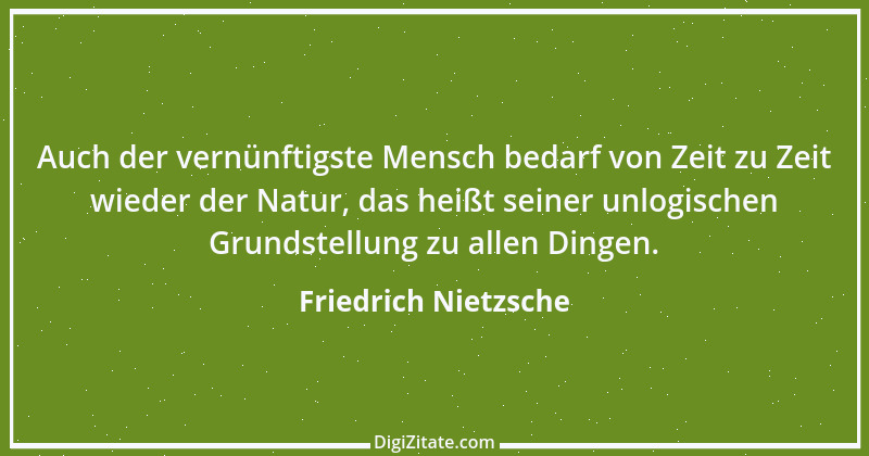 Zitat von Friedrich Nietzsche 1521