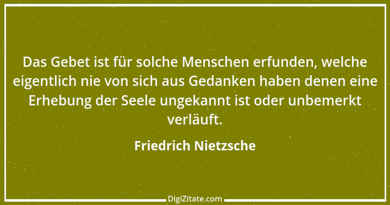 Zitat von Friedrich Nietzsche 521