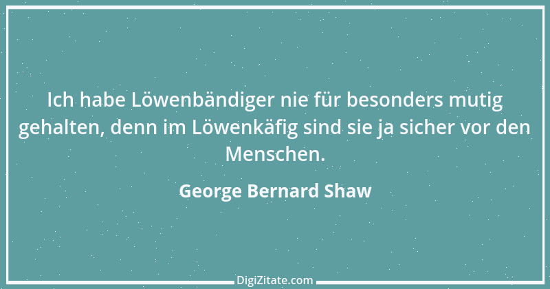 Zitat von George Bernard Shaw 108