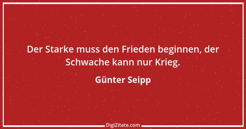 Zitat von Günter Seipp 72