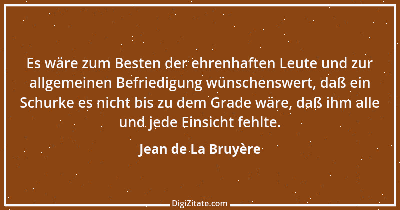 Zitat von Jean de La Bruyère 337