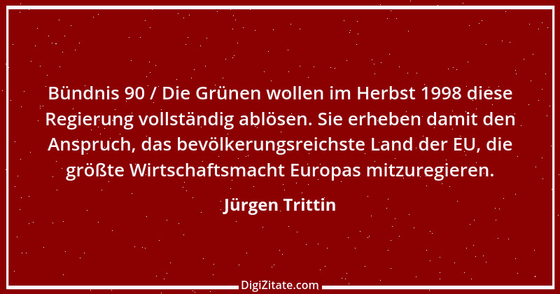 Zitat von Jürgen Trittin 19