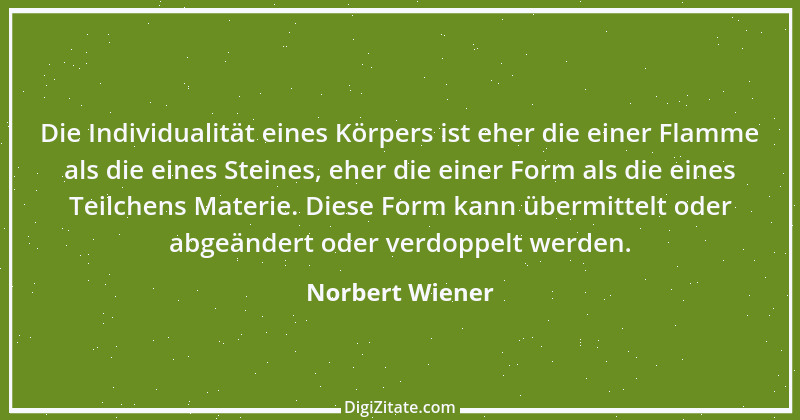 Zitat von Norbert Wiener 9