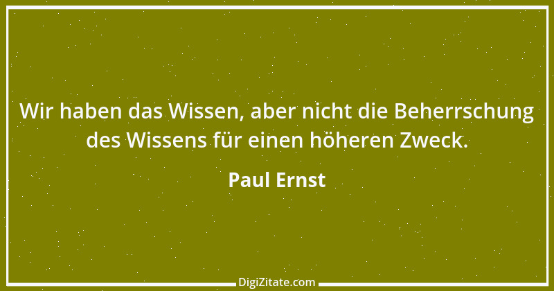 Zitat von Paul Ernst 1