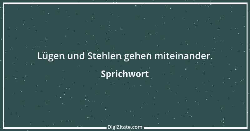 Zitat von Sprichwort 8576