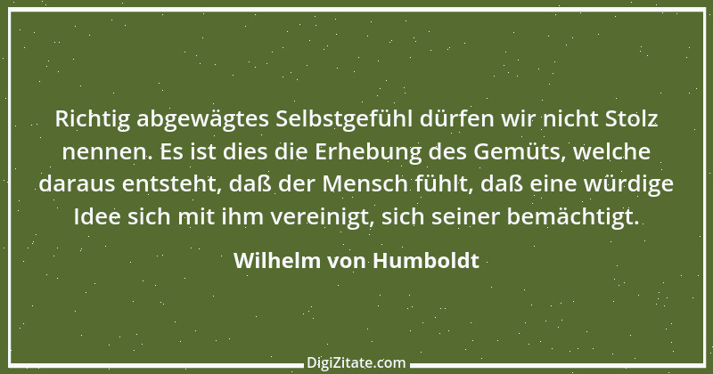 Zitat von Wilhelm von Humboldt 134