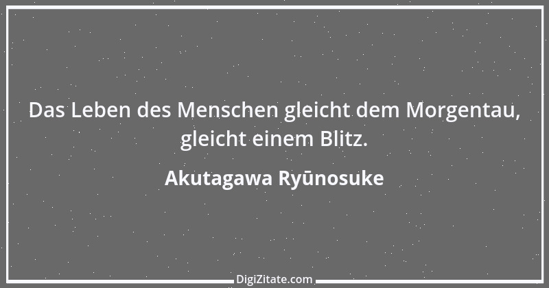 Zitat von Akutagawa Ryūnosuke 2