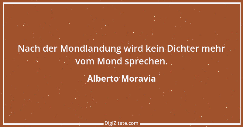 Zitat von Alberto Moravia 14